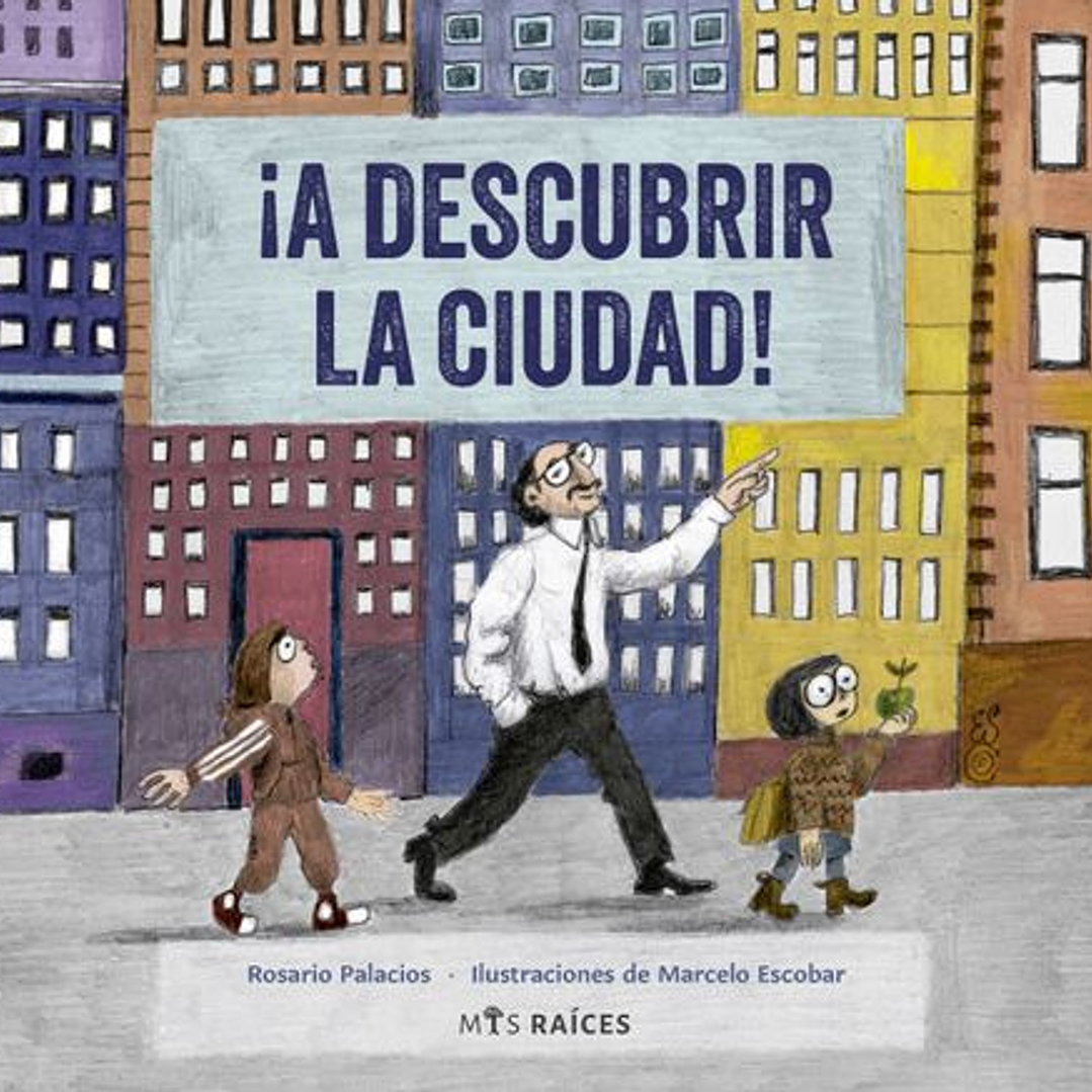 ¡A Descubrir La Ciudad! 1