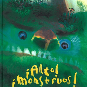 ¡Alto Monstruos!
