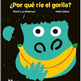 ¿Por Que Rie El Gorila?