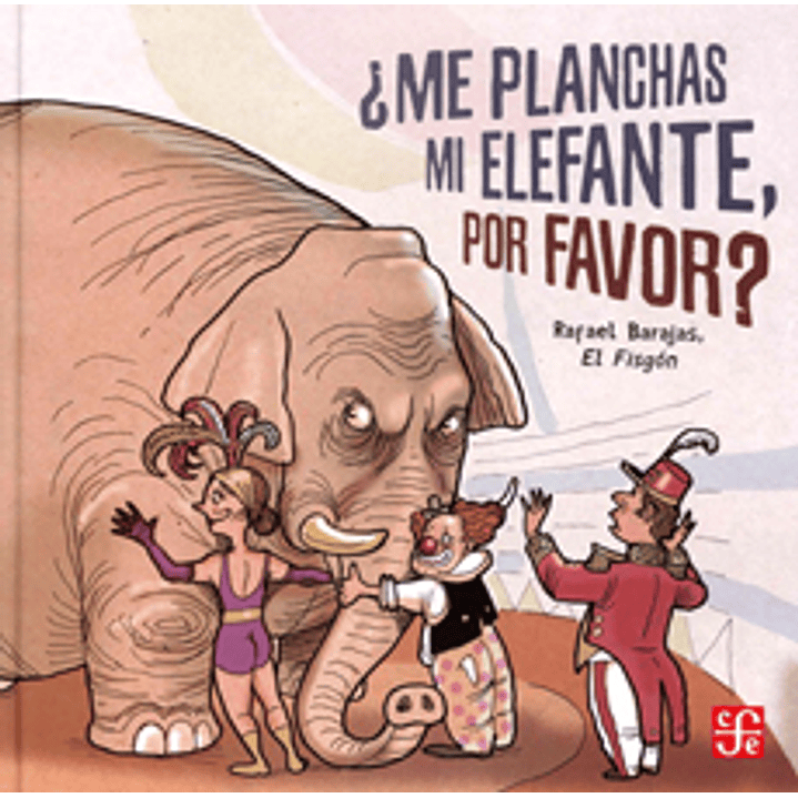 ¿Me Planchas Mi Elefante, Por Favor? 1