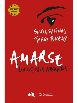 Amarse Con Los Ojos Abiertos