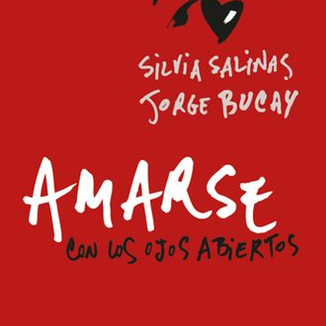 Amarse Con Los Ojos Abiertos 1