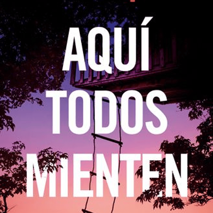 Aqui Todos Mienten 1