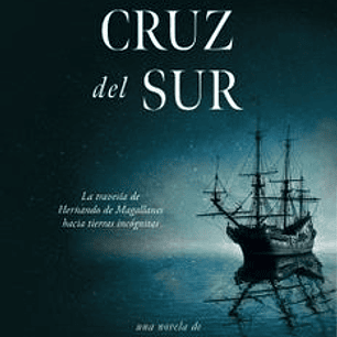 Bajo La Cruz Del Sur