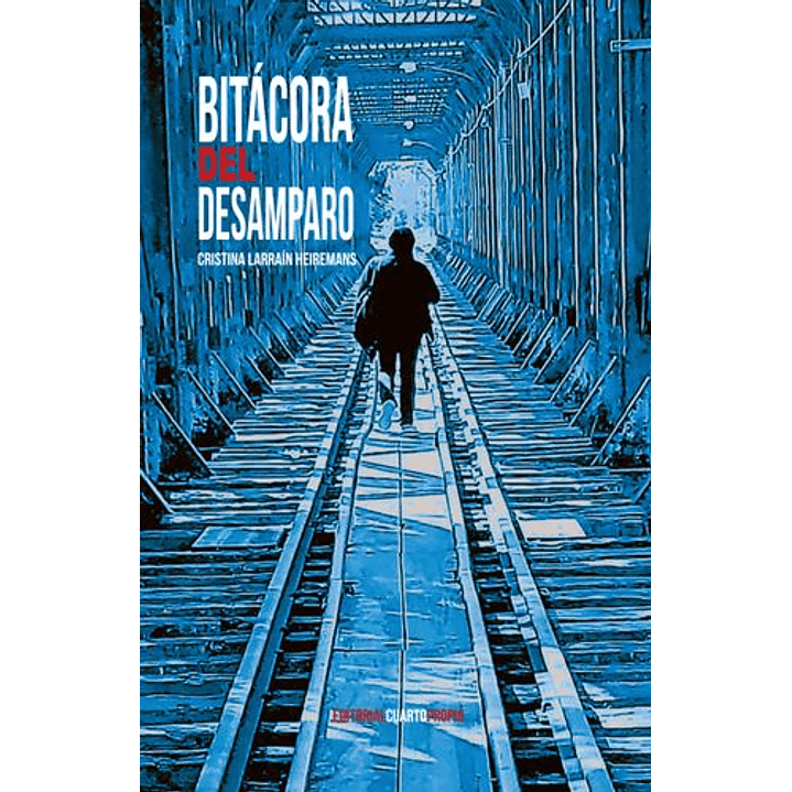 Bitacora Del Desamparo 1