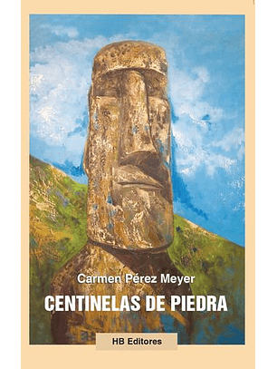 Centinelas De Piedra