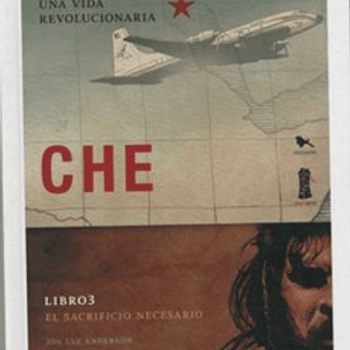 Che Libro 3 - El Sacrificio Necesario 1