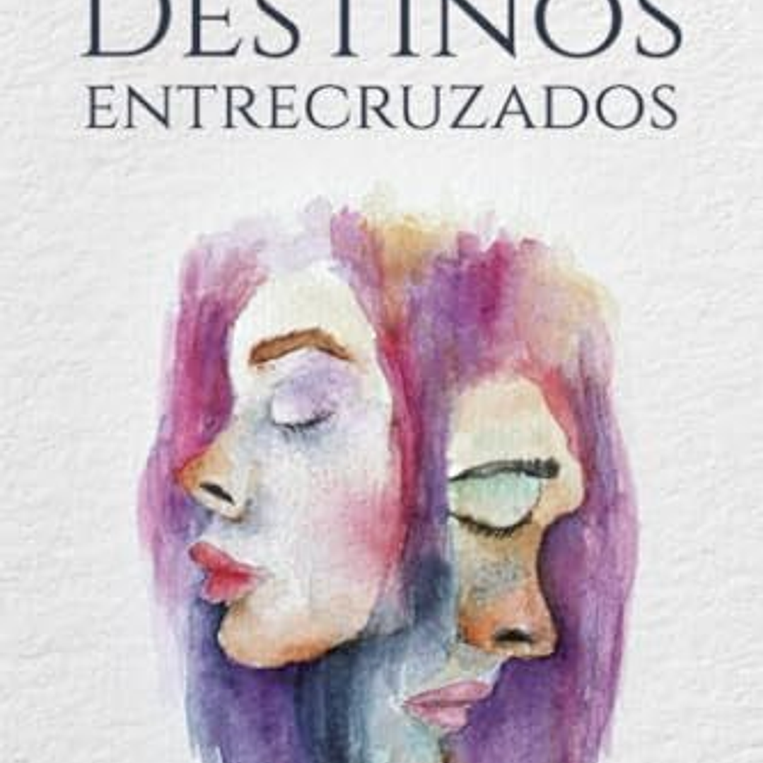 Destinos Entrecruzados 1