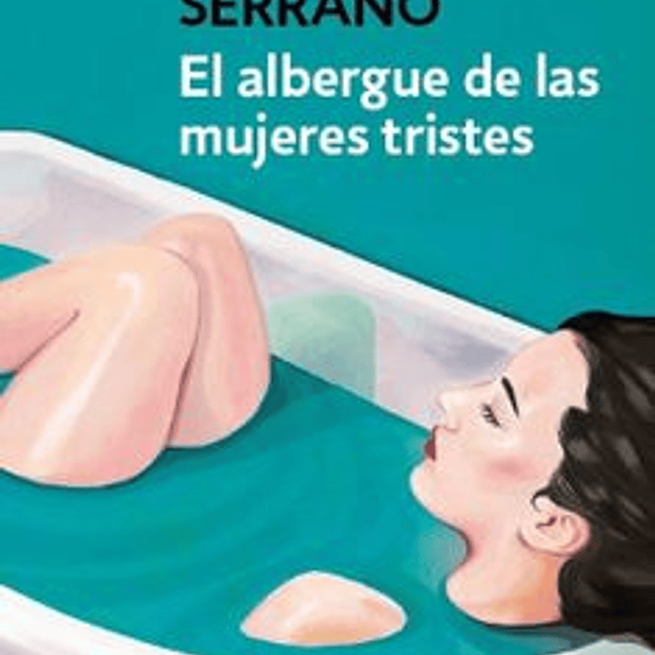 El Albergue De Las Mujeres Tristes 1
