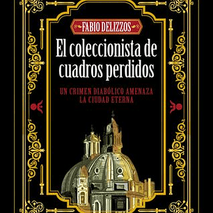 El Coleccionista De Cuadros Perdidos