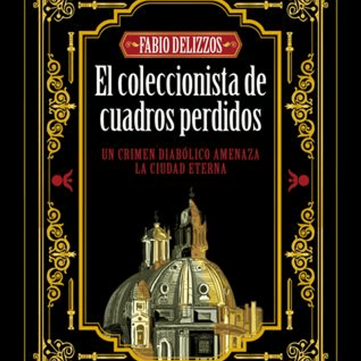 El Coleccionista De Cuadros Perdidos 1