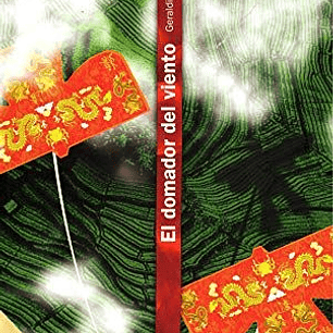 El Domador Del Viento