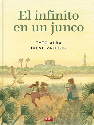 El Infinito En Un Junco (Novela Grafica)