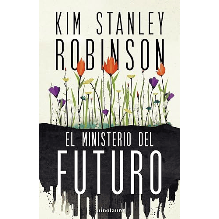 El Ministerio Del Futuro 1