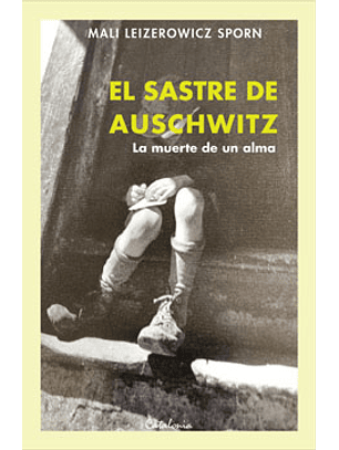 El Sastre De Auschwitz