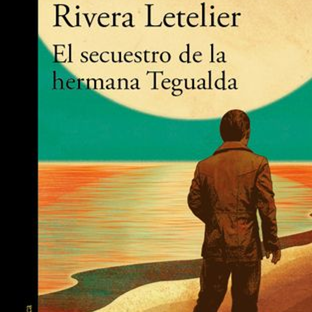 El Secuestro De La Hermana Tegualda 1