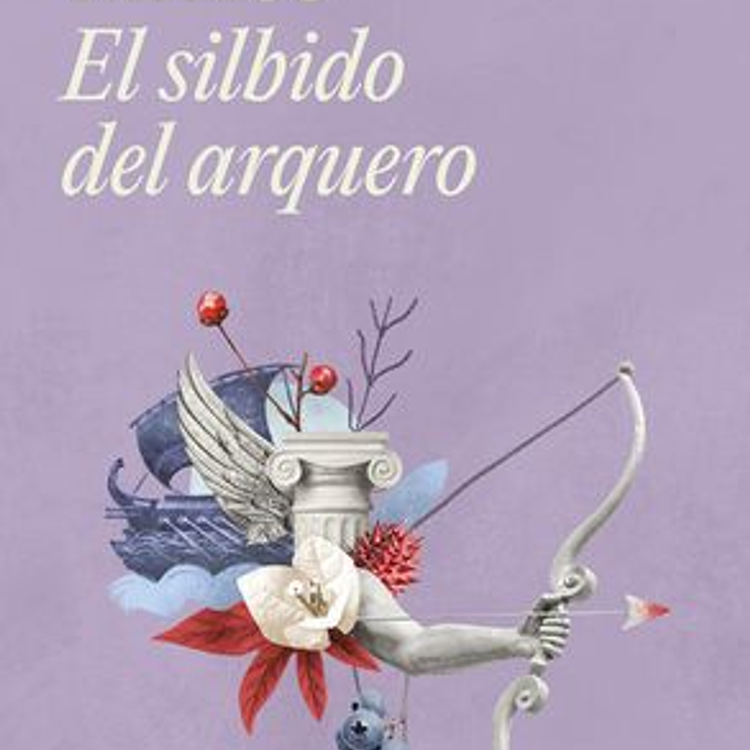 El Silbido Del Arquero 1