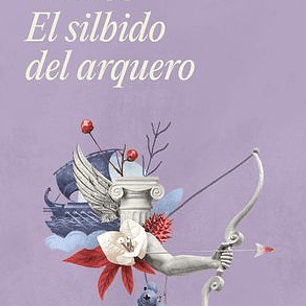 El Silbido Del Arquero