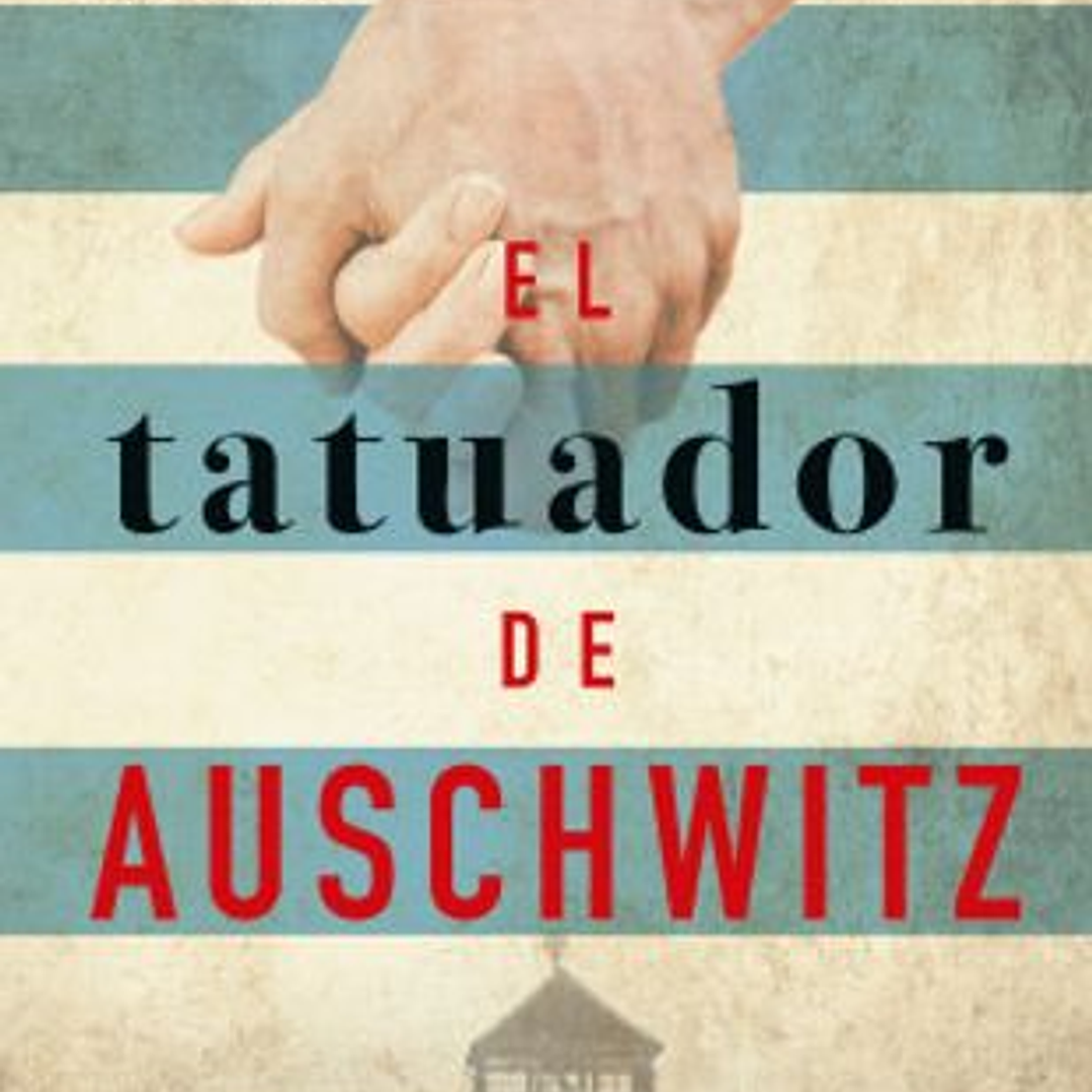 El Tatuador De Auschwitz 1