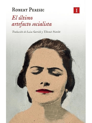 El Ultimo Artefaacto Socialista