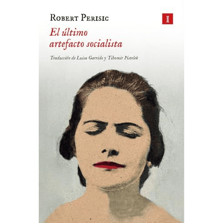 El Ultimo Artefaacto Socialista 1