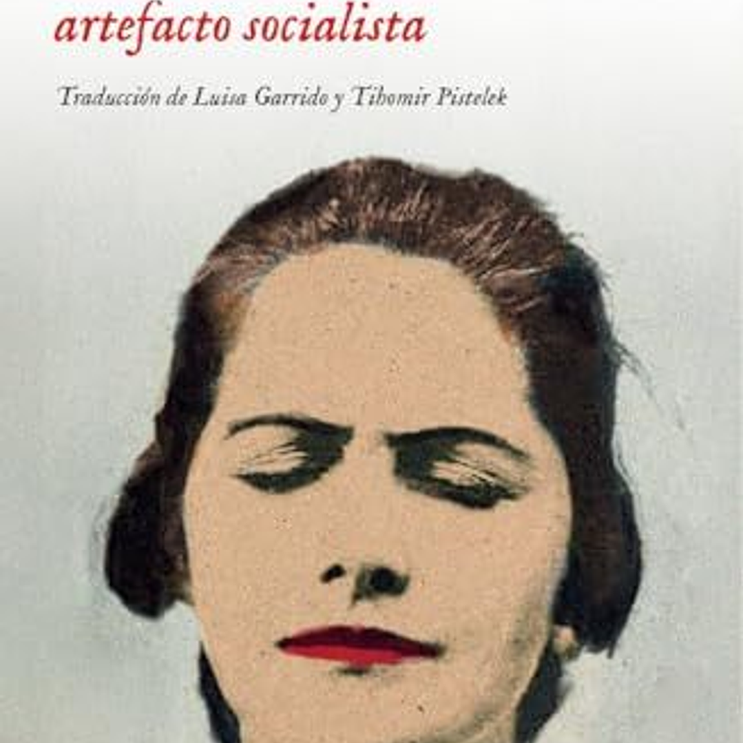El Ultimo Artefaacto Socialista 1