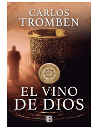 El Vino De Dios