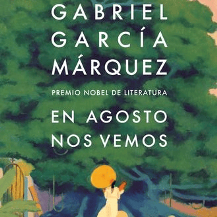 En Agosto Nos Vemos 1