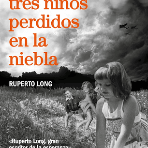 Eramos Tres Niños Perdidos En La Niebla