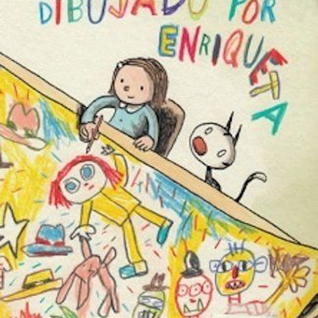 Escrito Y Dibujado Por Enriqueta 1