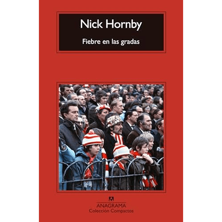 Fiebre En Las Gradas 1