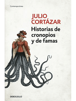 Historias De Cronopios Y Famas