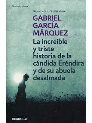 Increible Y Triste Historia De La Candida