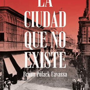 La Ciudad Que No Existe