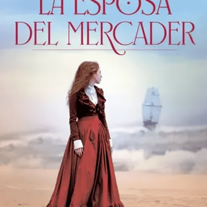 La Esposa Del Mercader 1