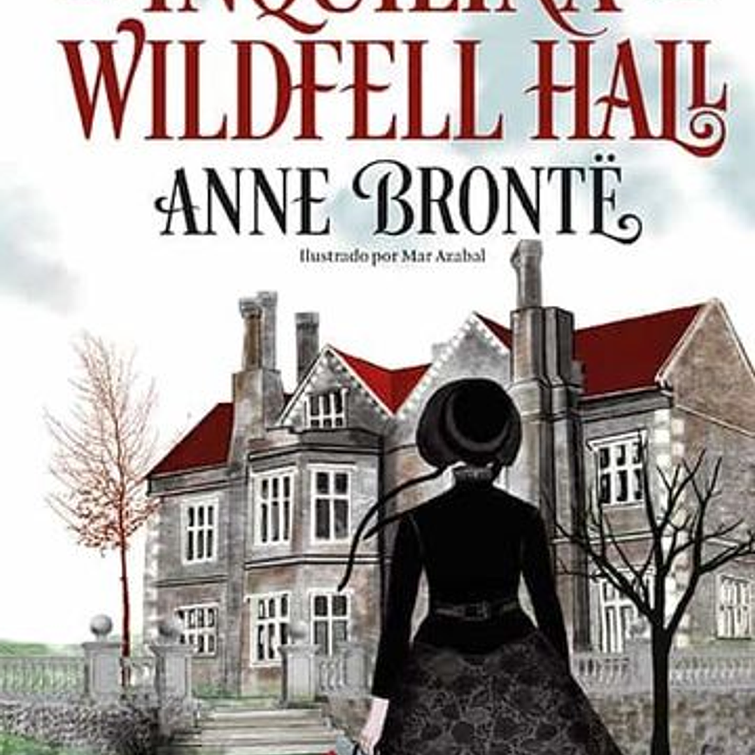 La Inquilina De Wildfell Hall 1