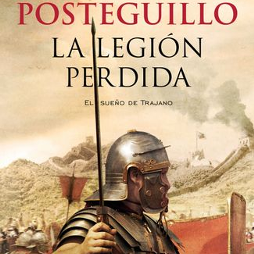 La Legion Perdida - Trilogia De Trajano 3 1