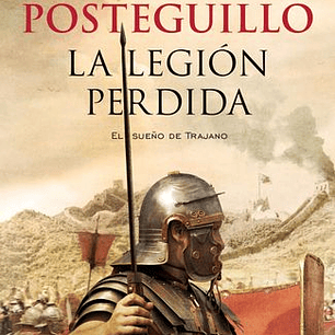 La Legion Perdida - Trilogia De Trajano 3