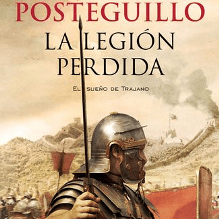 La Legion Perdida - Trilogia De Trajano 3 1