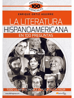 La Literatura Hispanoamericana En 100 Preguntas