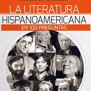 La Literatura Hispanoamericana En 100 Preguntas