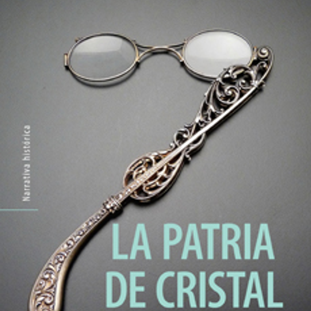 La Patria De Cristal 1