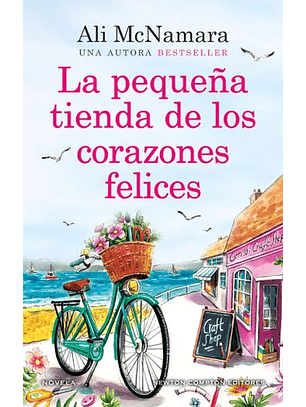 La Pequeña Tienda De Los Corazones Felices