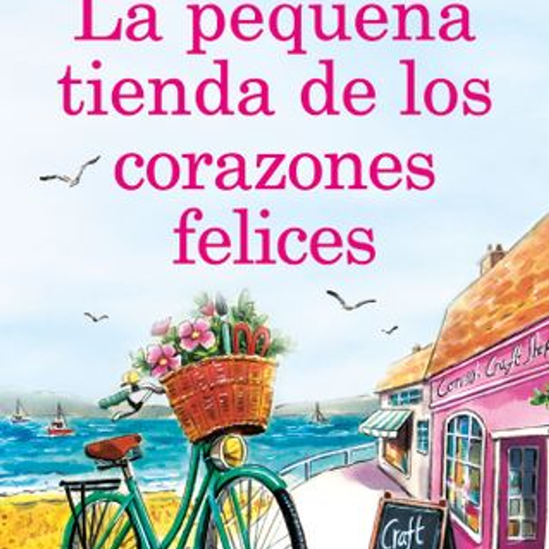 La Pequeña Tienda De Los Corazones Felices 1