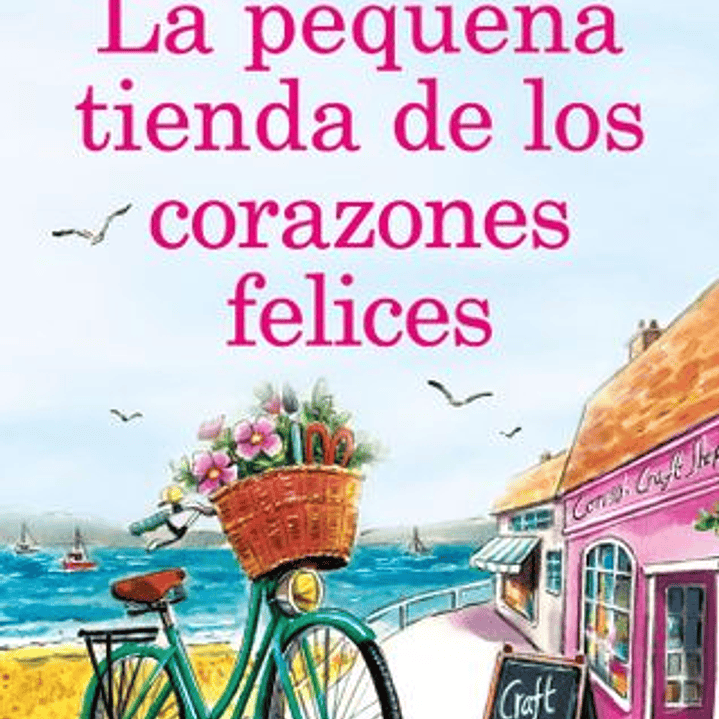 La Pequeña Tienda De Los Corazones Felices 1
