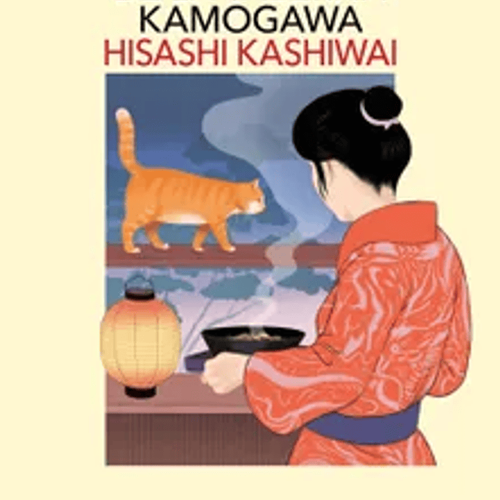 Las Recetas Perdidas De La Taberna Kamogawa 1