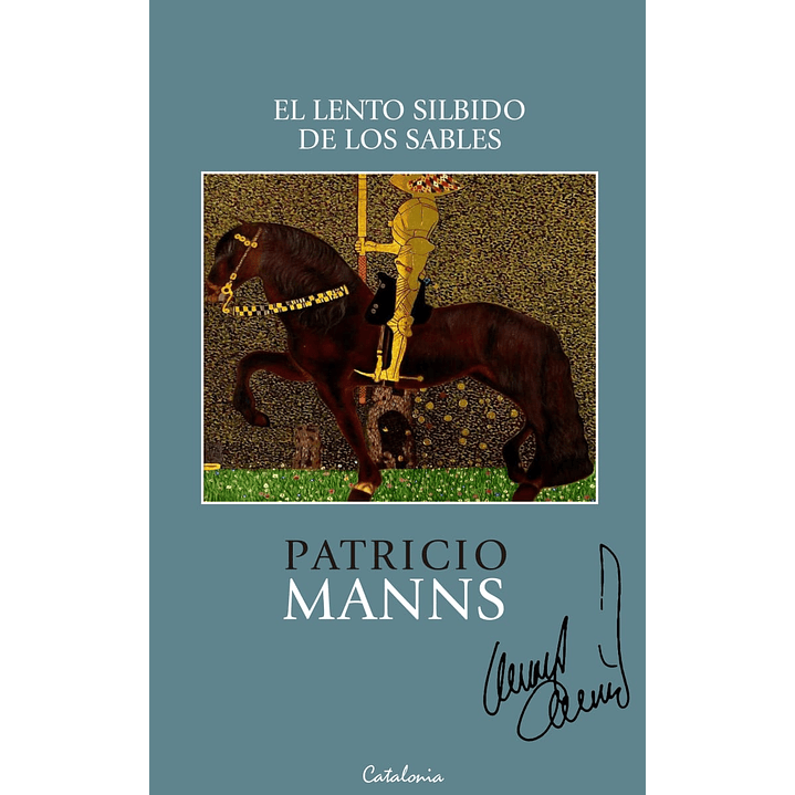 Lento Silbido De Los Sables, El 1