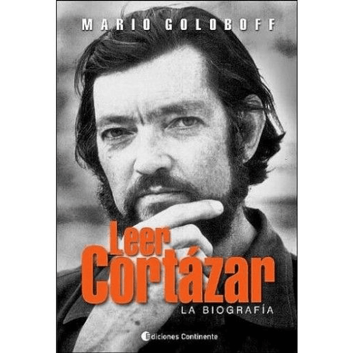 Leer Cortazar La Biografia 1