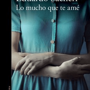 Lo Mucho Que Te Ame