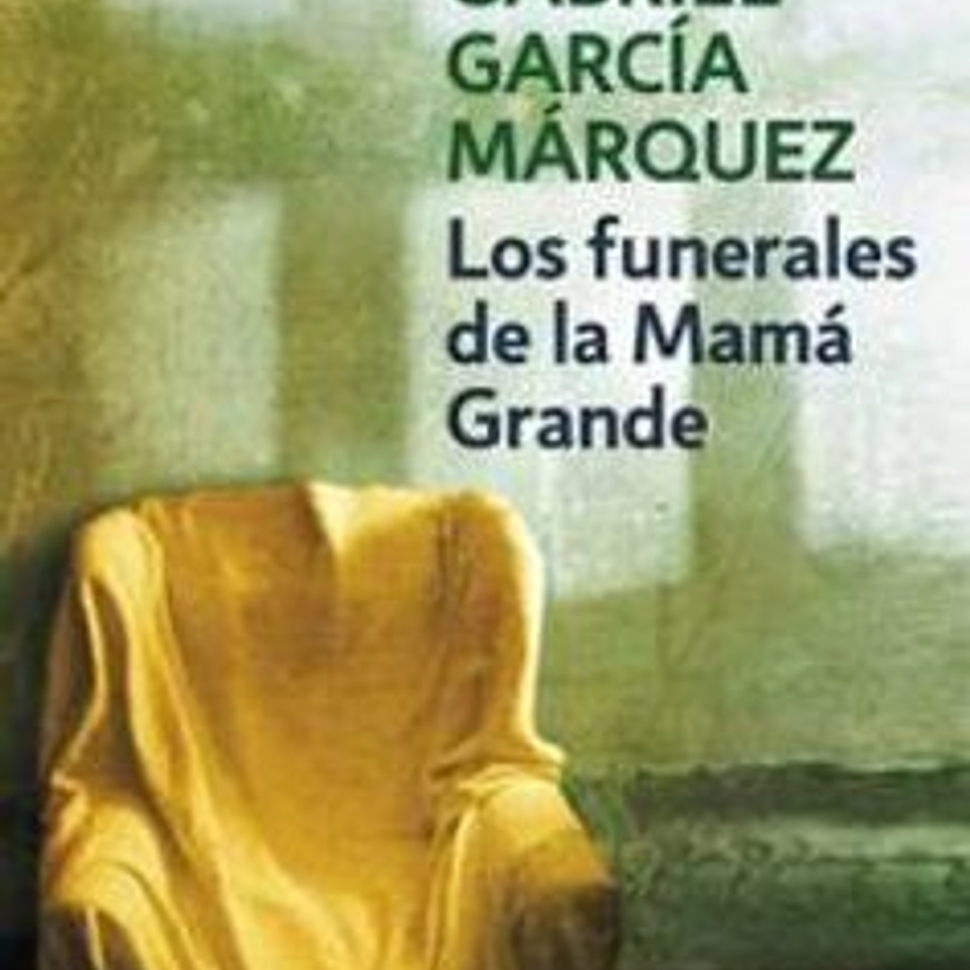 Los Funerales De La Mama Grande 1